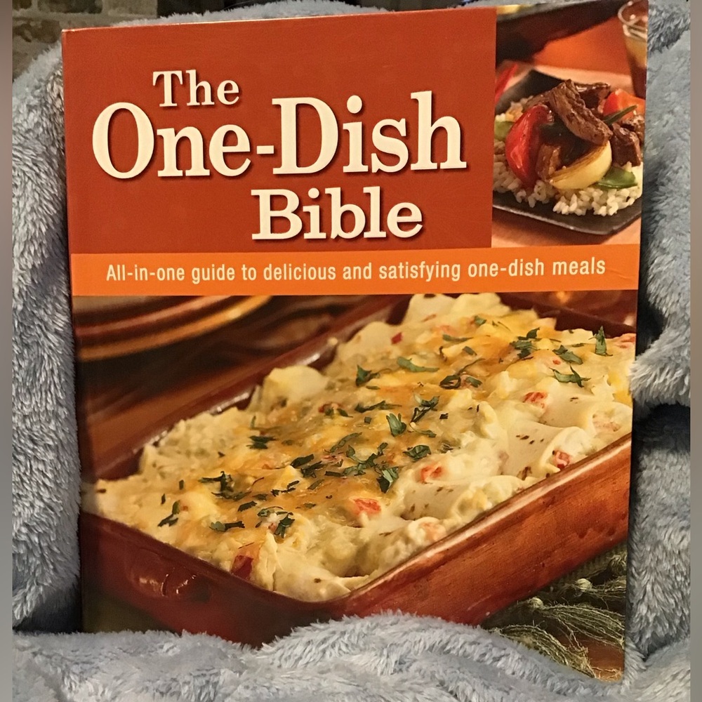 The One-Dish Bible by:publications international,ltd.